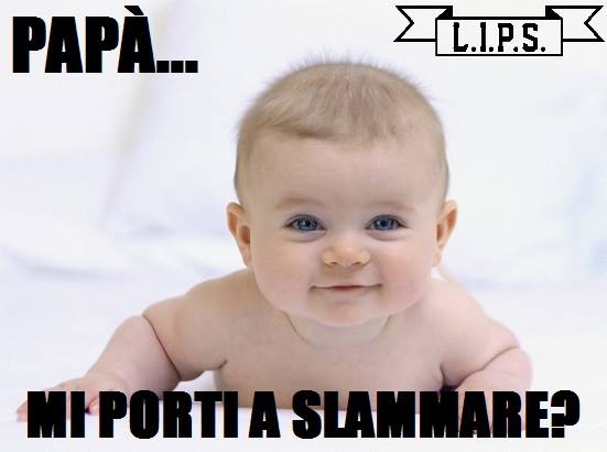*Nati sotto il segno dello slam.