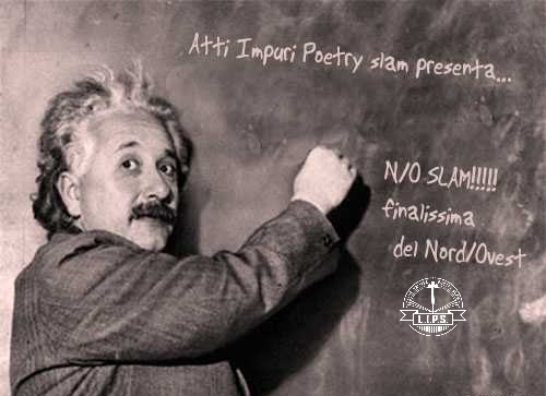 Atti Impuri Poetry Slam: finalissima Nord/Ovest