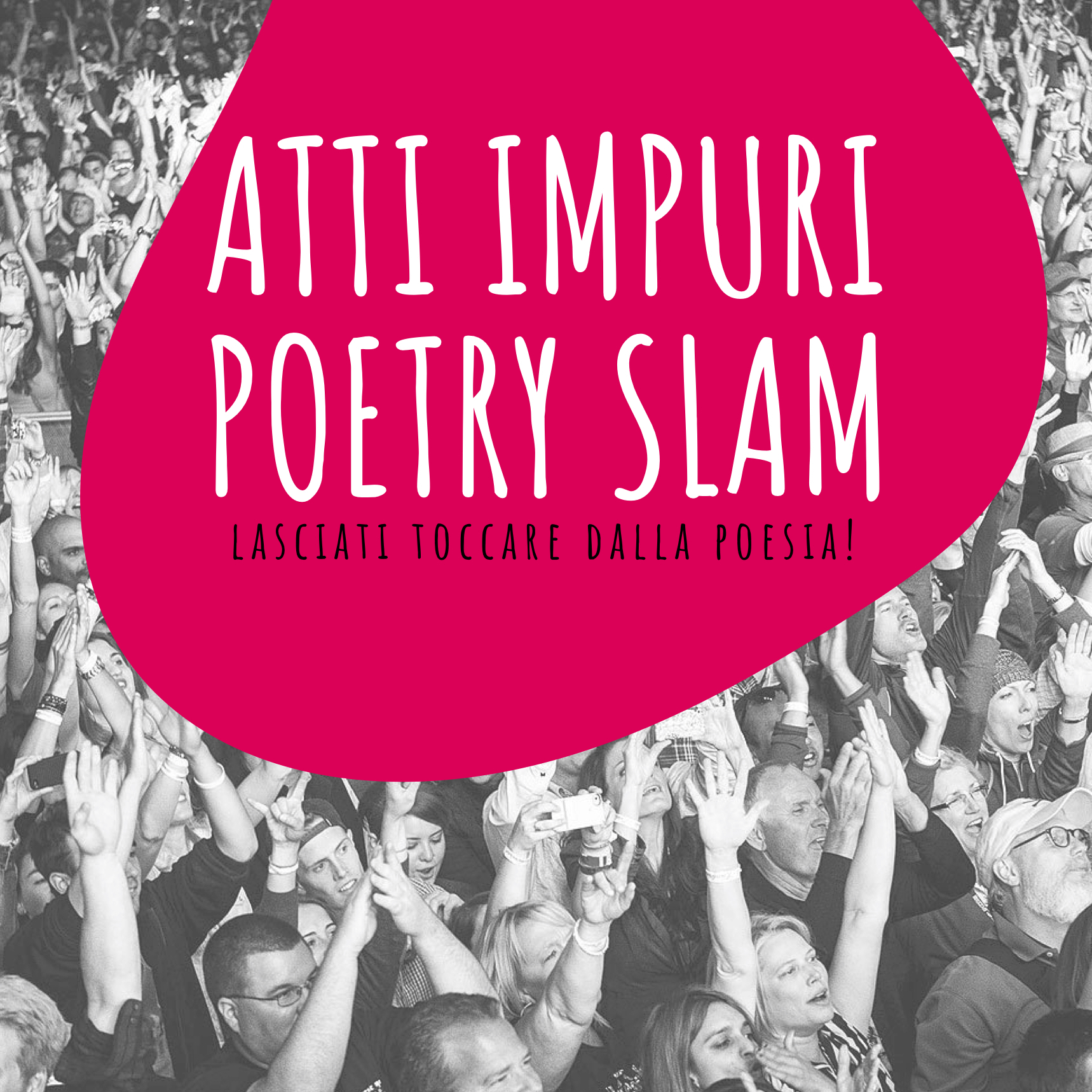 Atti Impuri Poetry Slam 2018-19